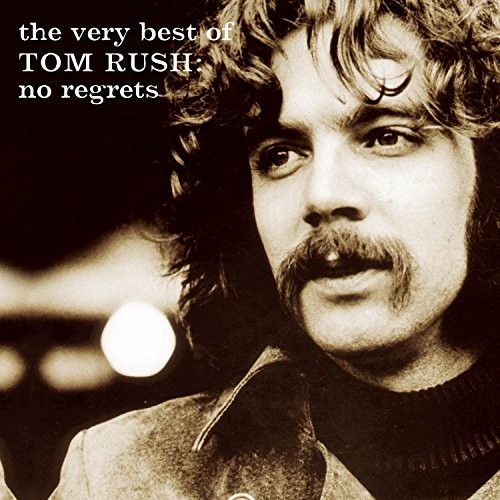 Very best tom rush - tom,
